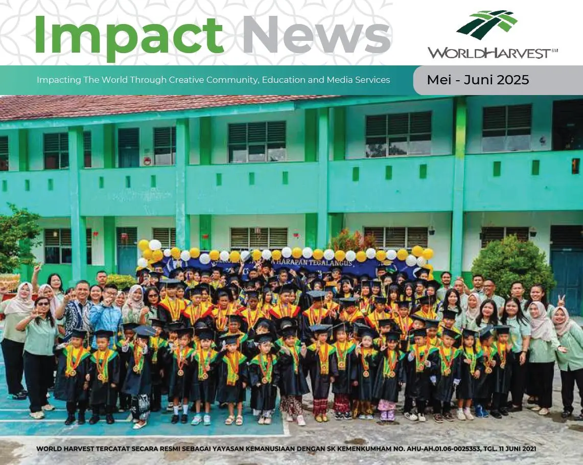 Impact Report - 38 - World Harvest - Impacting the World Through Creative Community, Education and Media Services